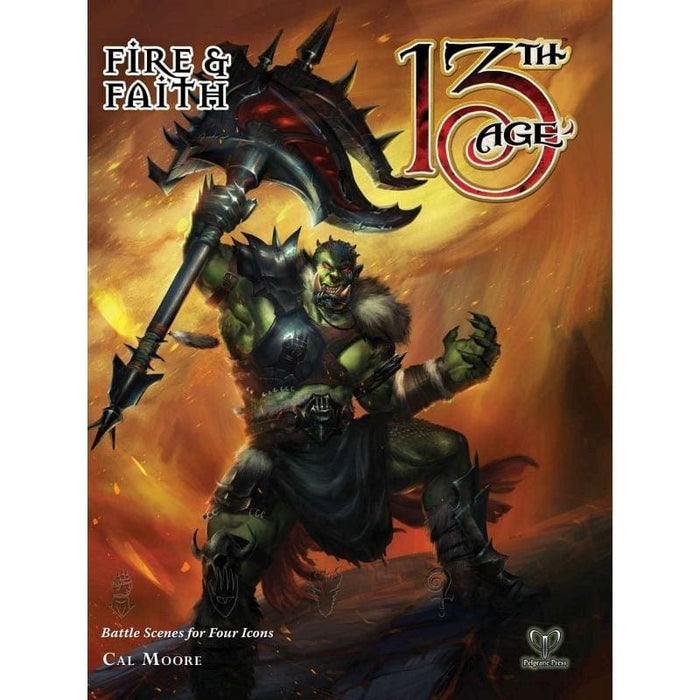 13th Age RPG - Fire & Faith Supplement Book