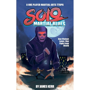Radio James Games Roleplaying Games Solo Martial Blues RPG