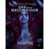 Renegade Game Studios Roleplaying Games Vampire The Masquarade 5th Edition - Live from the Succubus Club Sourcebook (Unknown Release)