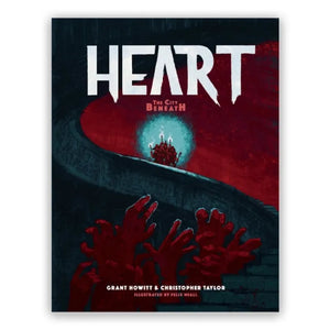 Rowan, Rook & Decard Roleplaying Games Heart - The City Beneath - Core Book (3rd Printing)