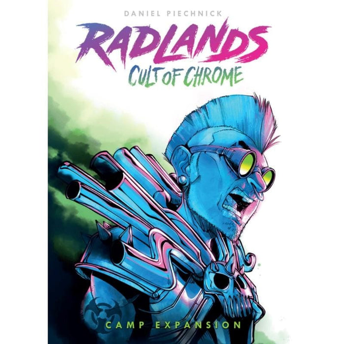 Radlands - Cult of Chrome Expansion