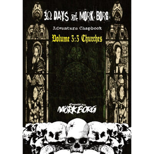 Rugose Kohn Roleplaying Games 30 Days Of Mork Borg - Adventure Chapbook - Volume 3