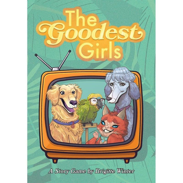 The Goodest Girls RPG