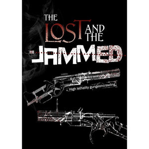 SoulMuppet Publishing Roleplaying Games The Lost and The Jammed