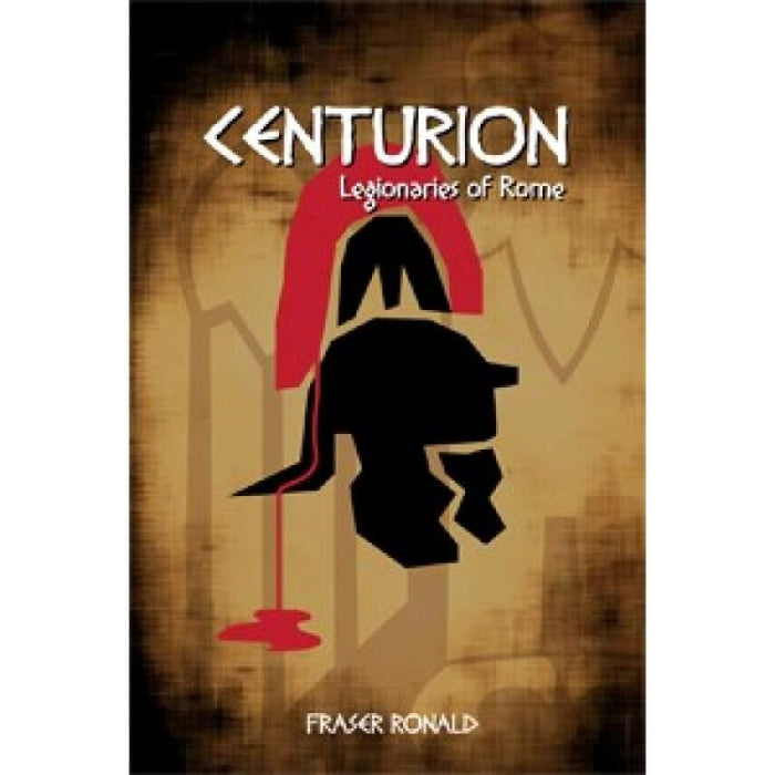 Centurion RPG - Legionaries of Rome