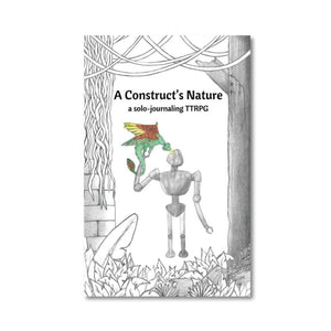 TTRPGkids Roleplaying Games A Construct's Nature RPG