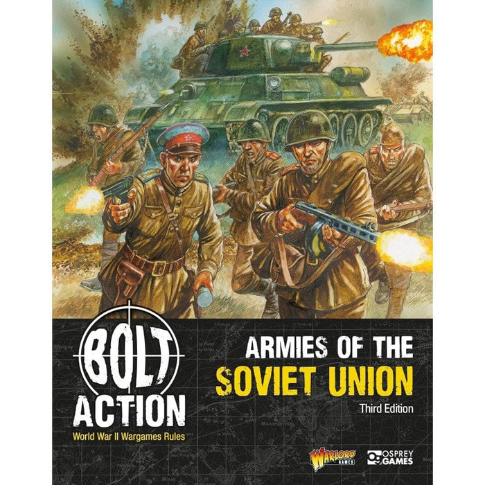 Bolt Action - Armies of the Soviet Union Third Edition