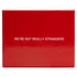 We're Not Really Strangers Board & Card Games We're Not Really Strangers