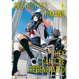 Wizards of the Coast Fiction & Magazines Destroy All Humans. They Can't Be Regenerated. A Magic: The Gathering Manga - Vol. 1 (Unknown Release)