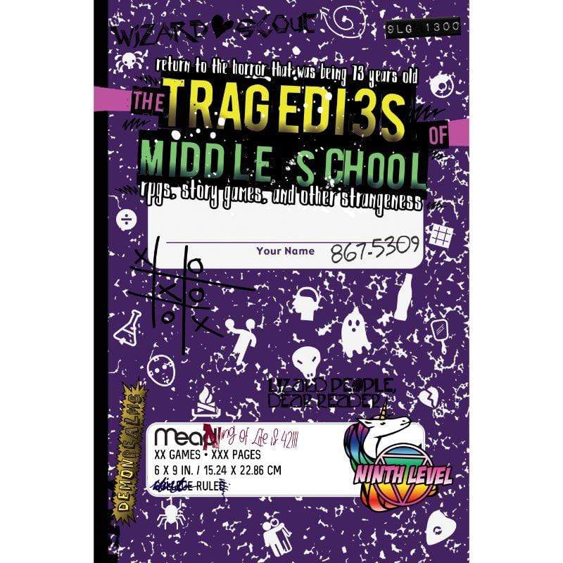 9th Level Games Roleplaying Games The Traged13s (Tragedies) of Middle School RPG - Core Rules