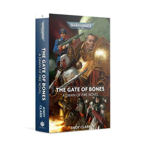 Black Library Fiction & Magazines Dawn of Fire - The Gate of Bones (Paperback)