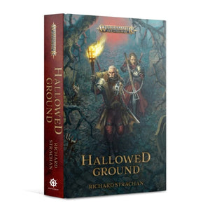 Black Library Fiction & Magazines Hallowed Ground (Hardcover) (19/03 Release)