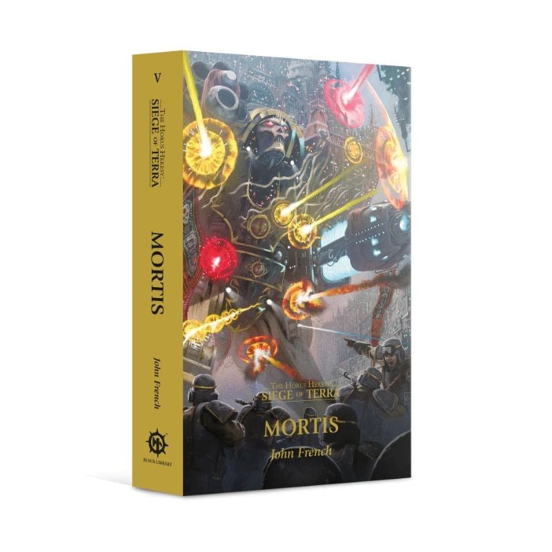 Black Library Fiction & Magazines Horus Heresy - Siege of Terra - Mortis (Paperback) (14/01 release)