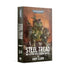 Black Library Fiction & Magazines Steel Tread (04/12 Release)