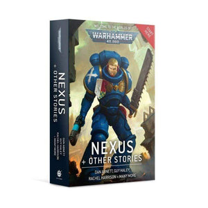 Black Library Fiction & Magazines Warhammer 40k - Nexus and Other Stories (Paperback)