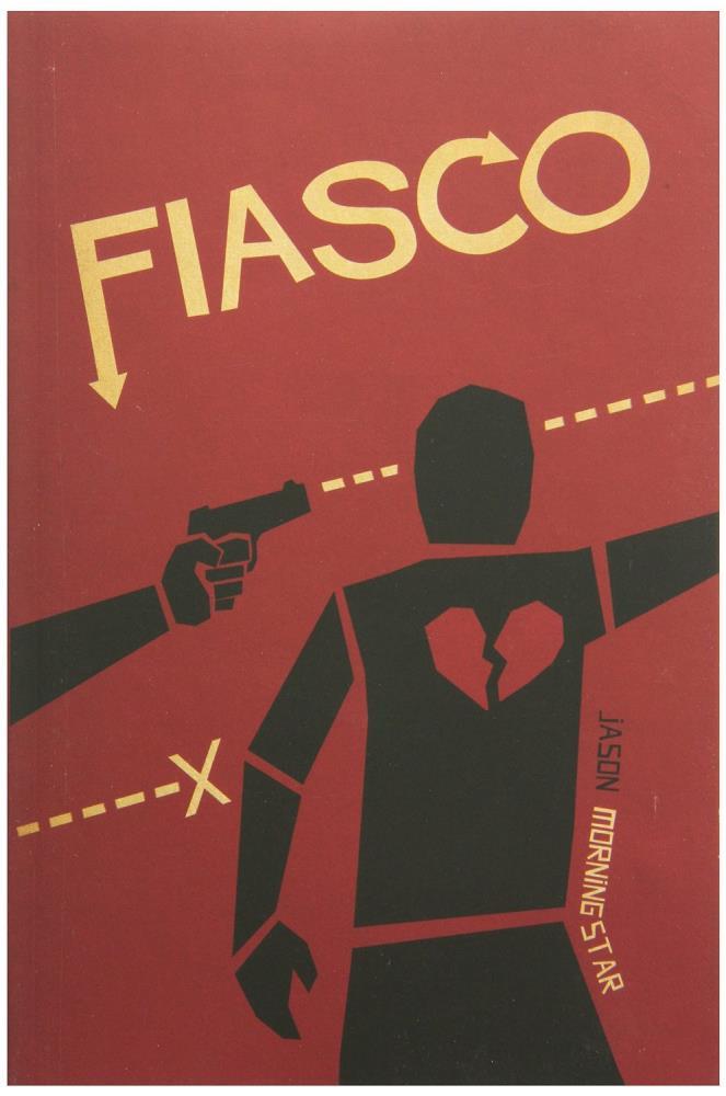 Fiasco RPG - Core Book (Softcover)