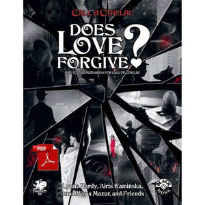Chaosium Roleplaying Games Call of Cthulhu RPG - Does Love Forgive?