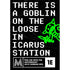 Christian Sorrell Roleplaying Games There Is A Goblin On The Loose In Icarus Station