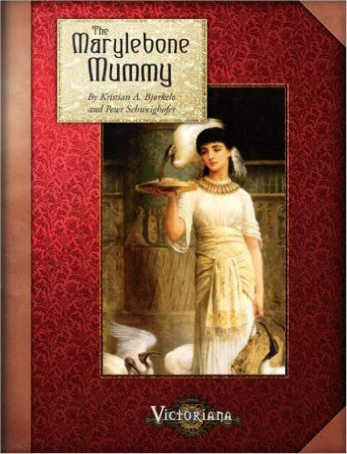 Victoriana RPG - The Marylebone Mummy (Softcover)