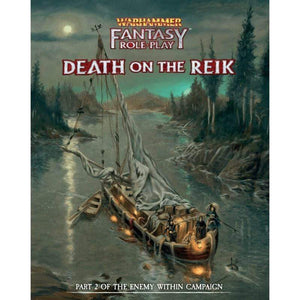 Cubicle 7 Entertainment Roleplaying Games Warhammer Fantasy RPG 4th Ed - Death on the Reik (The Enemy Within Part 2)