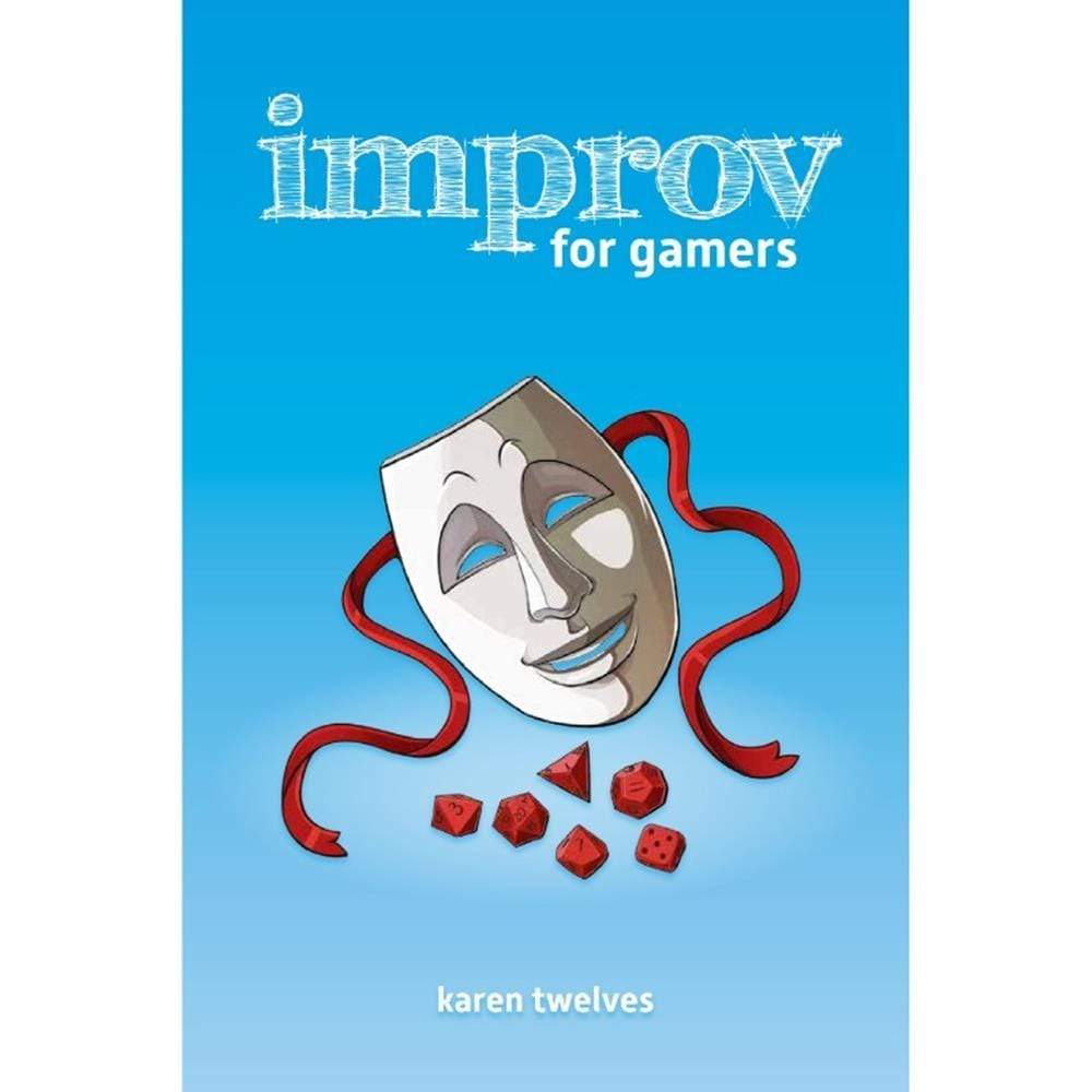Evil Hat Productions Roleplaying Games Improv for Gamers (Hardcover)