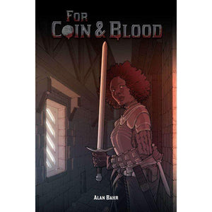 Gallant Knight Games Roleplaying Games For Coin and Blood RPG - Core Rules
