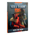 Games Workshop Miniatures Kill Team Codex - Into the Dark (18/02 release)