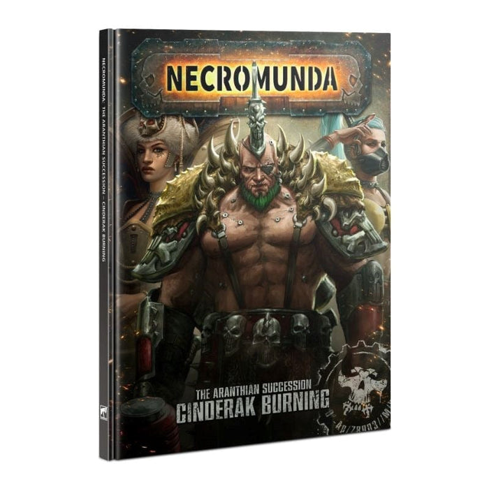 Necromunda - Aranthian Succession - Cinderak Burning