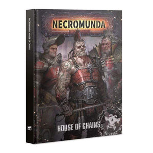 Games Workshop Miniatures Necromunda - House of Chains (Hardback)