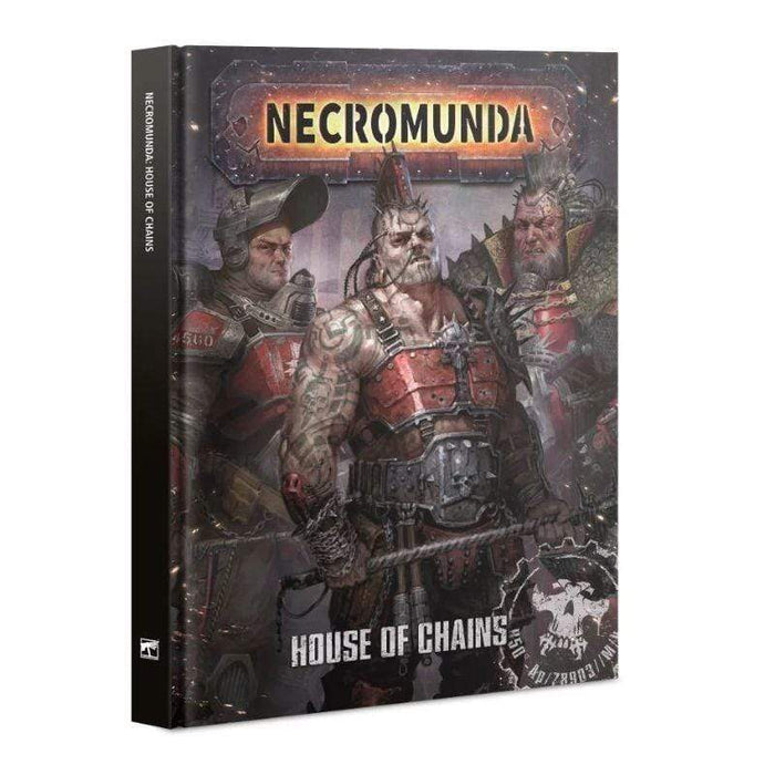 Necromunda - House of Chains (Hardback)