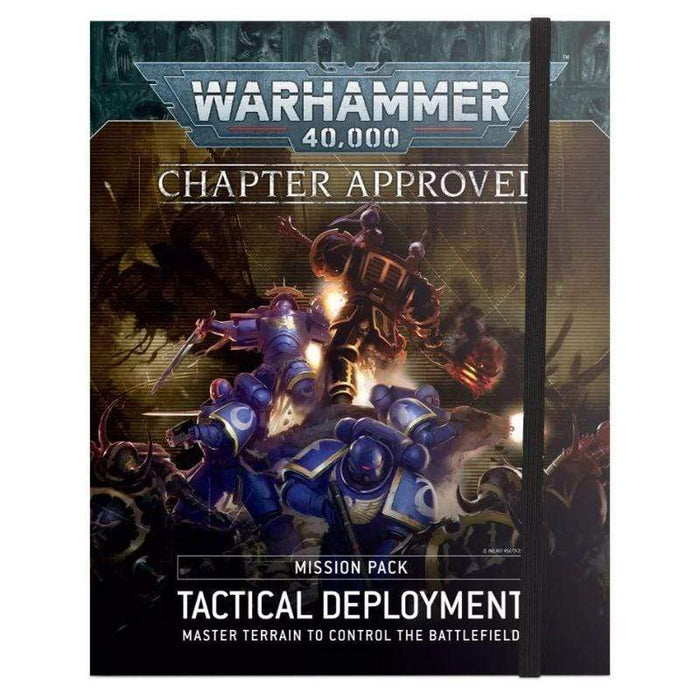 Warhammer 40K - Chapter Approved - Tactical Deployment Mission Pack