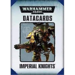 Games Workshop Miniatures Warhammer 40k - Imperial Knights Datacards (old)