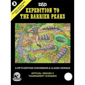 Goodman Games Roleplaying Games D&D RPG 5th Ed - Original Adventures Reincarnated 3 - Expedition to the Barrier Peaks