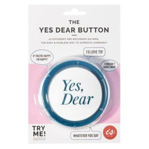 Independence Studios Novelties The YES DEAR Button