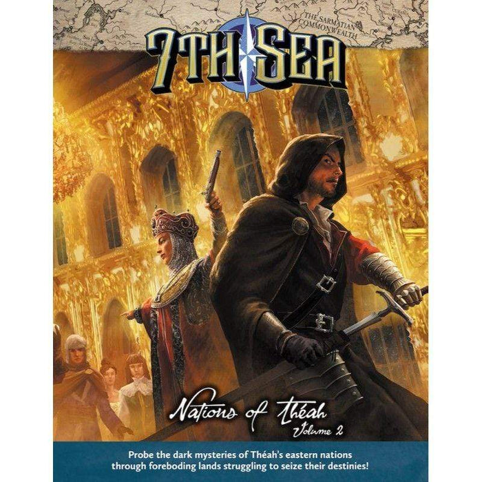 7th Sea RPG 2nd Ed - Nations of Theah - Volume 2 (Hardcover)