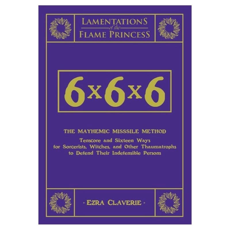 Lamentations of the Flame Princess Roleplaying Games Lamentations of the Flame Princess - 6x6x6 The Mayhemic Misssile