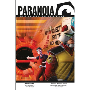 Mongoose Publishing Roleplaying Games Paranoia RPG - Mission Book - The Hole Blame