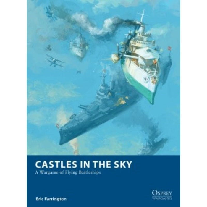 Castles in the Sky - A Wargame of Flying Battleships