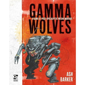 Osprey Publishing Miniatures Gamma Wolves - A Game Of Post-Apocalyptic Mecha Warfare