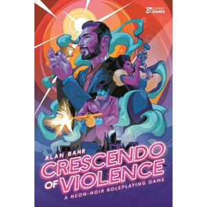 Osprey Publishing Roleplaying Games Crescendo Of Violence - A Neon-Noir Roleplaying Game