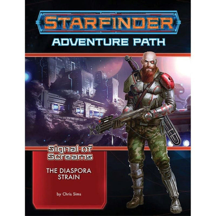 Starfinder RPG - Adventure Path - Signal of Screams Part 1 - The Diaspora Strain