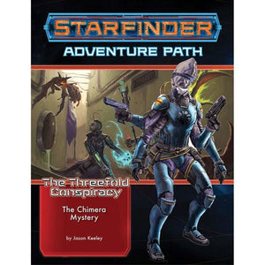 Paizo Roleplaying Games Starfinder RPG - Adventure Path - The Threefold Conspiracy Part 1 - The Chimera Mystery