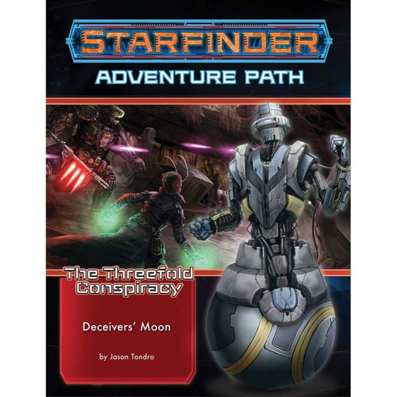 Paizo Roleplaying Games Starfinder RPG - Adventure Path - The Threefold Conspiracy Part 3 â Deceivers Moon