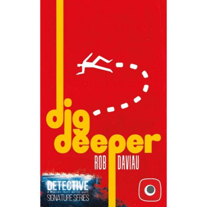 Detective Signature Series - Dig Deeper
