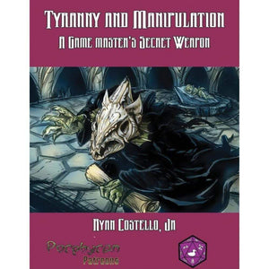 Purple Duck Games Roleplaying Games Tyranny and Manipulation - A Game Masters Secret Weapon