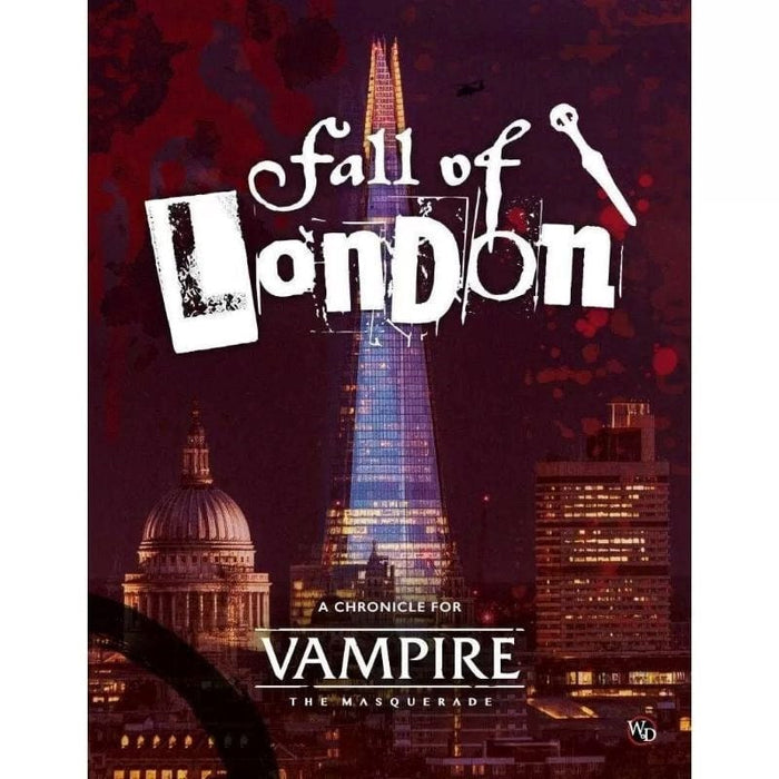 Vampire the Masquerade RPG - 5th Edition - Fall of London Chronicle