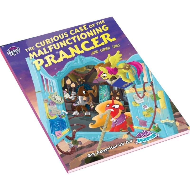 River Horse Roleplaying Games My Little Pony - Tails of Equestria RPG - The Curious Case of the Malfunctioning P.R.A.N.C.E.R. and Other Tails
