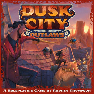 Scratchpad Publishing Roleplaying Games Dusk City Outlaws