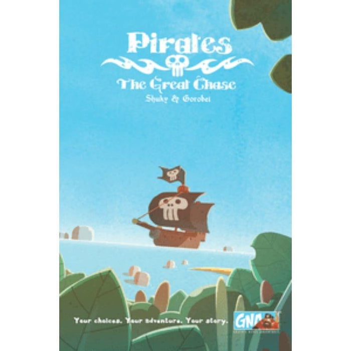 Graphic Novel Adventures - Pirates - The Great Chase