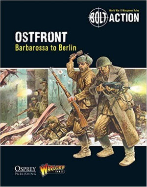 Warlord Games Miniatures Bolt Action - Ostfront Barbarossa to Berlin (Softcover)